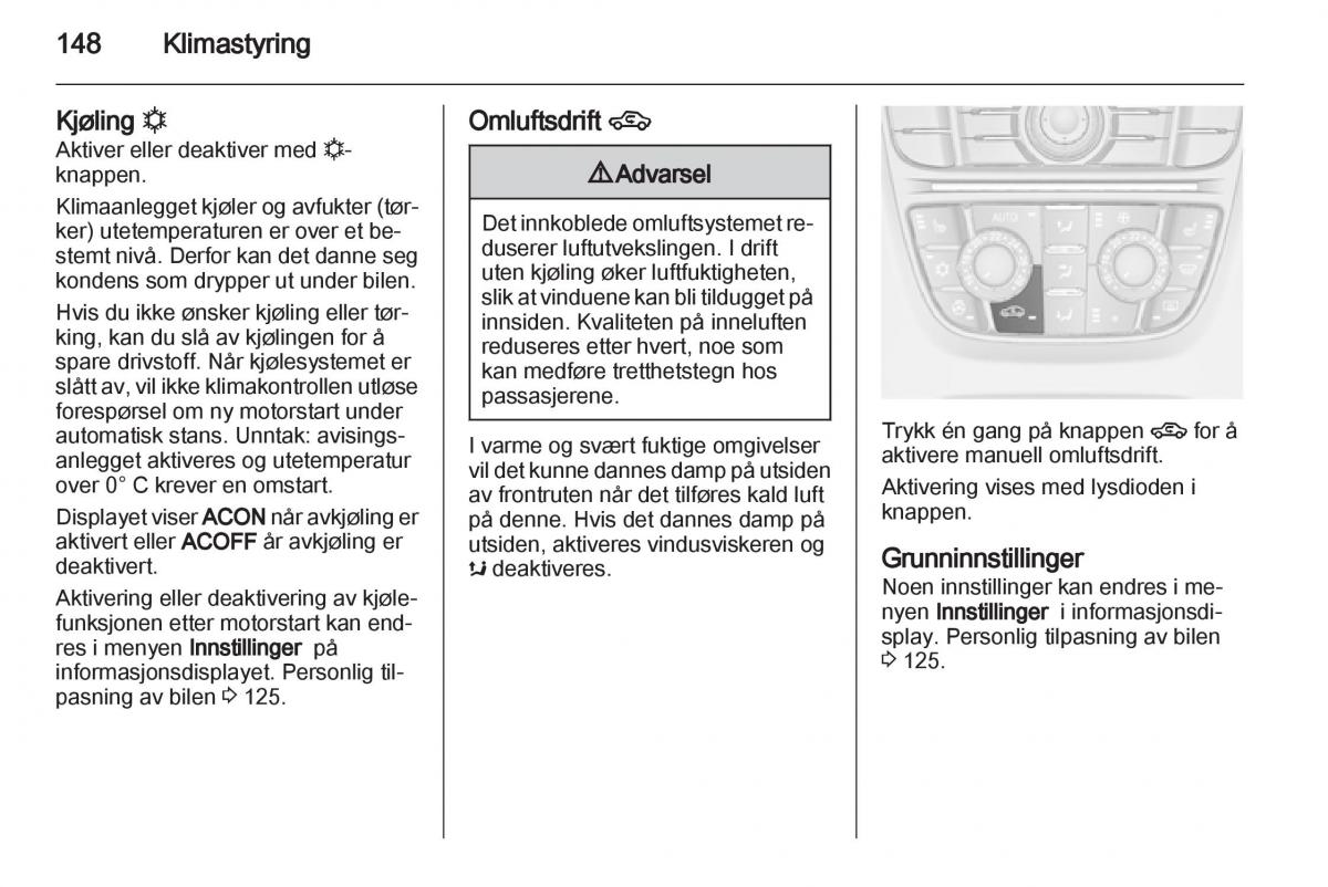 Opel Astra J IV 4 bruksanvisningen / page 150