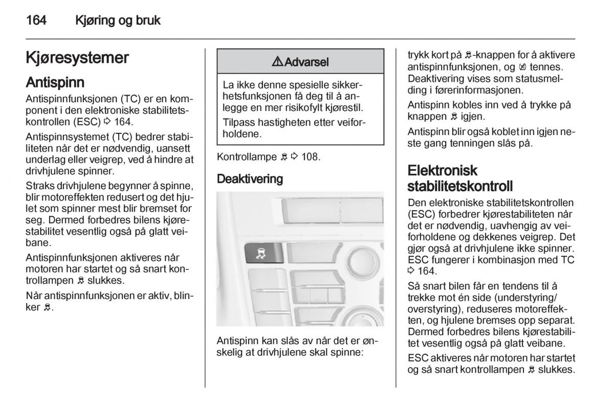 Opel Astra J IV 4 bruksanvisningen / page 166