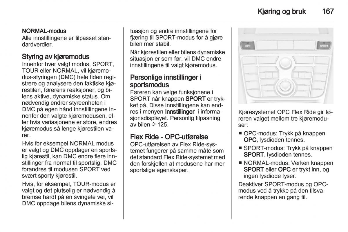 Opel Astra J IV 4 bruksanvisningen / page 169