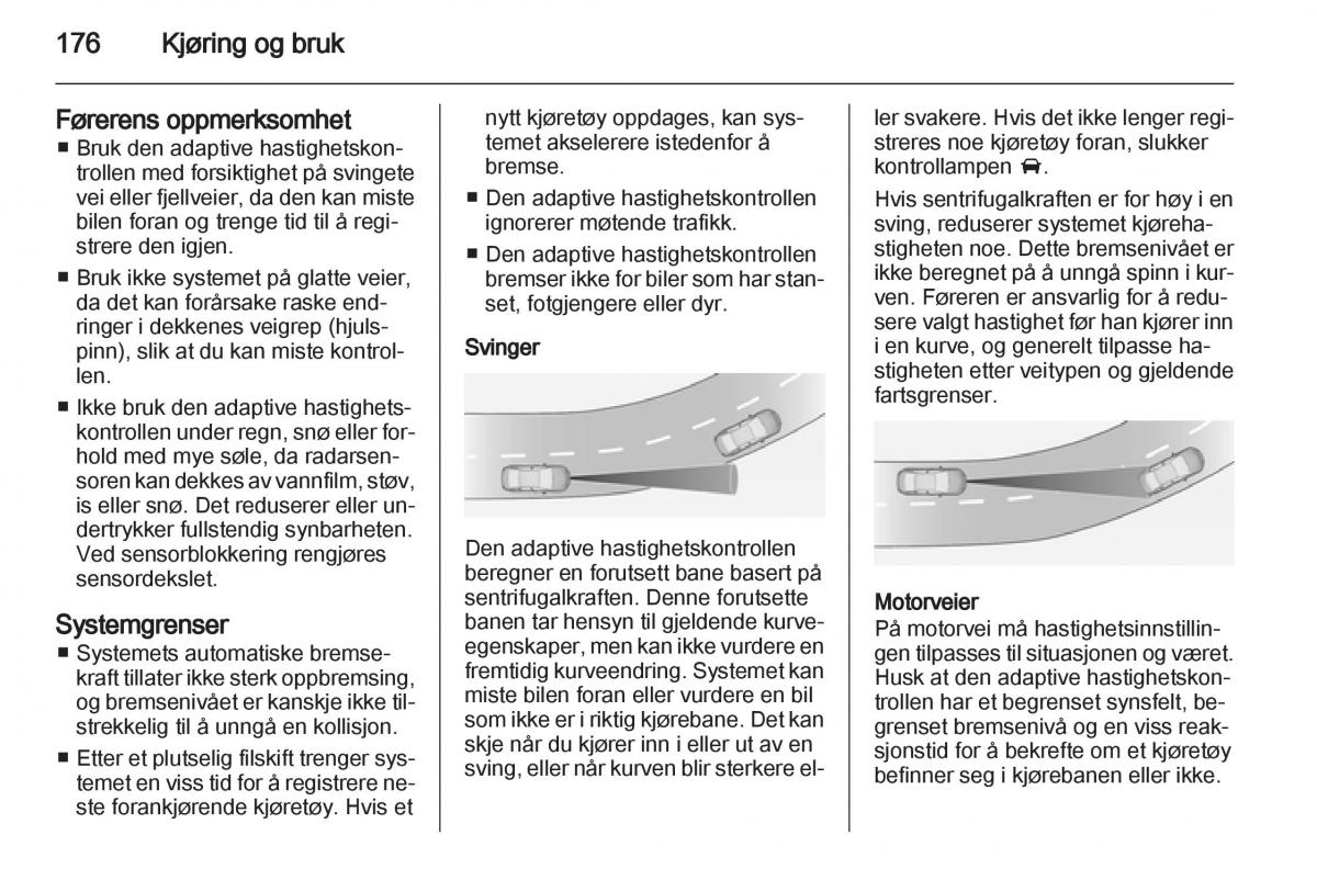 Opel Astra J IV 4 bruksanvisningen / page 178