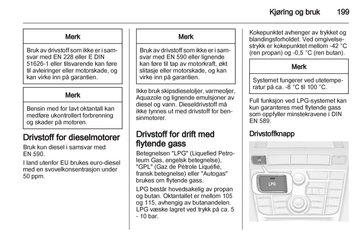 Opel Astra J IV 4 bruksanvisningen / page 201