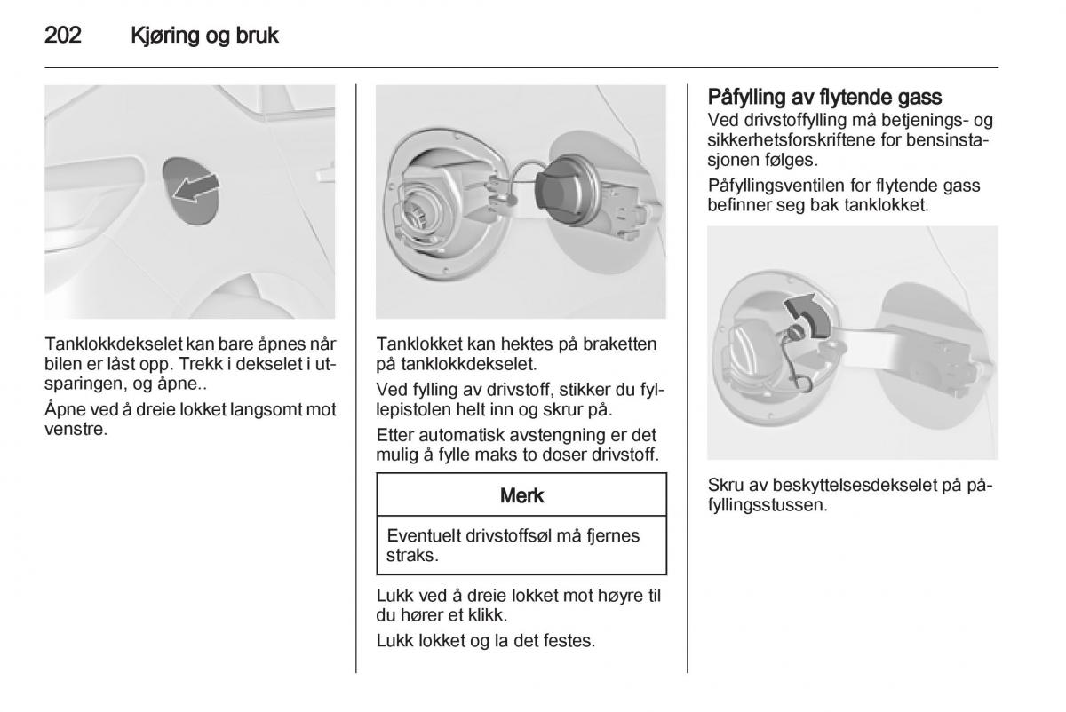 Opel Astra J IV 4 bruksanvisningen / page 204