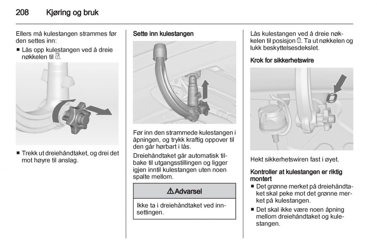 Opel Astra J IV 4 bruksanvisningen / page 210