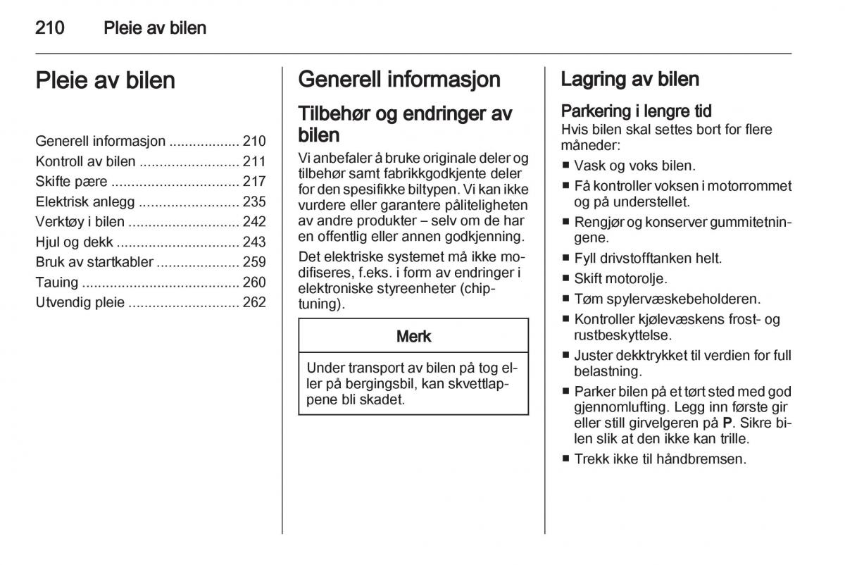 Opel Astra J IV 4 bruksanvisningen / page 212