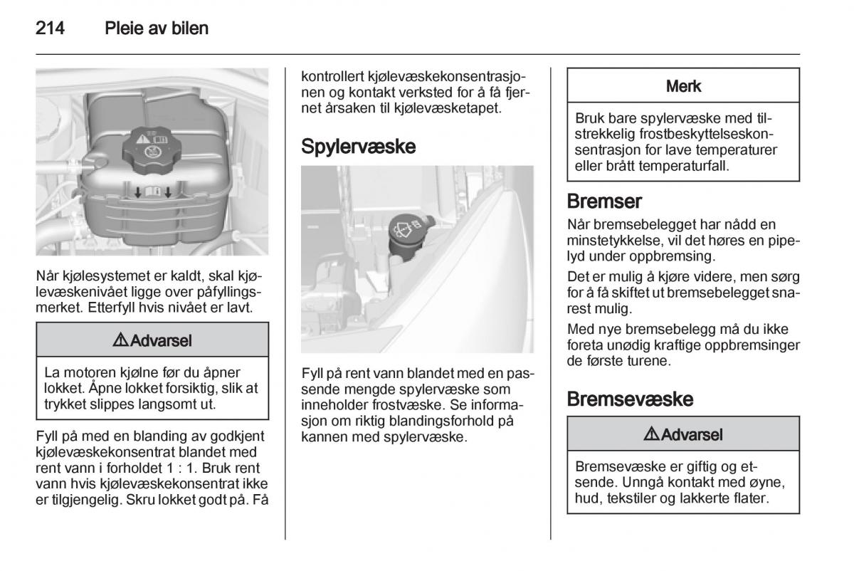 Opel Astra J IV 4 bruksanvisningen / page 216