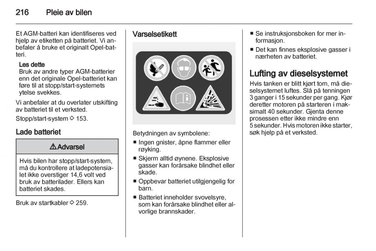 Opel Astra J IV 4 bruksanvisningen / page 218