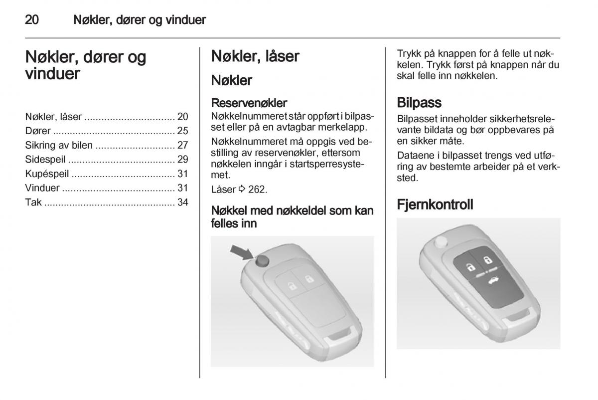 Opel Astra J IV 4 bruksanvisningen / page 22