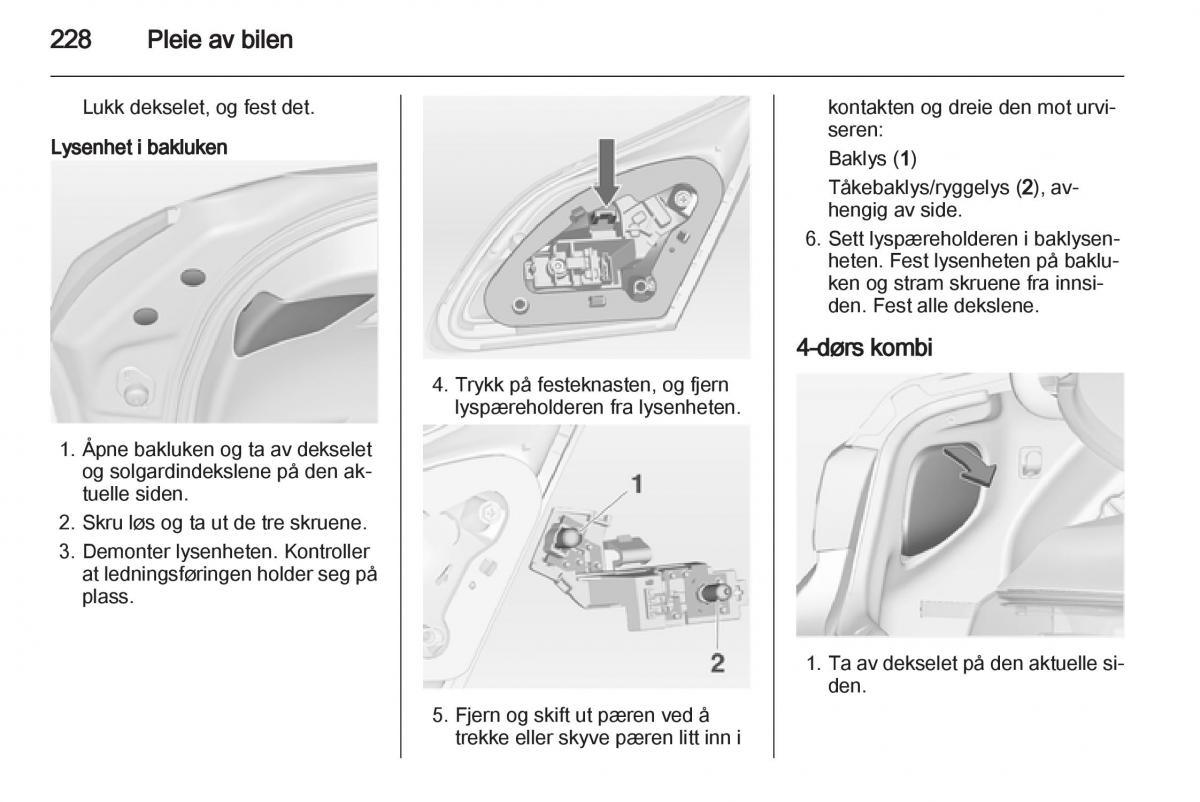 Opel Astra J IV 4 bruksanvisningen / page 230