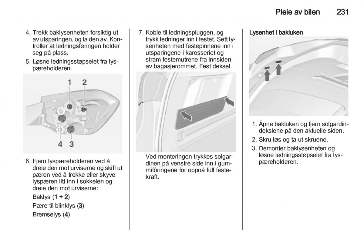 Opel Astra J IV 4 bruksanvisningen / page 233