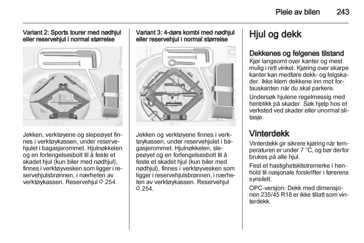 Opel Astra J IV 4 bruksanvisningen / page 245