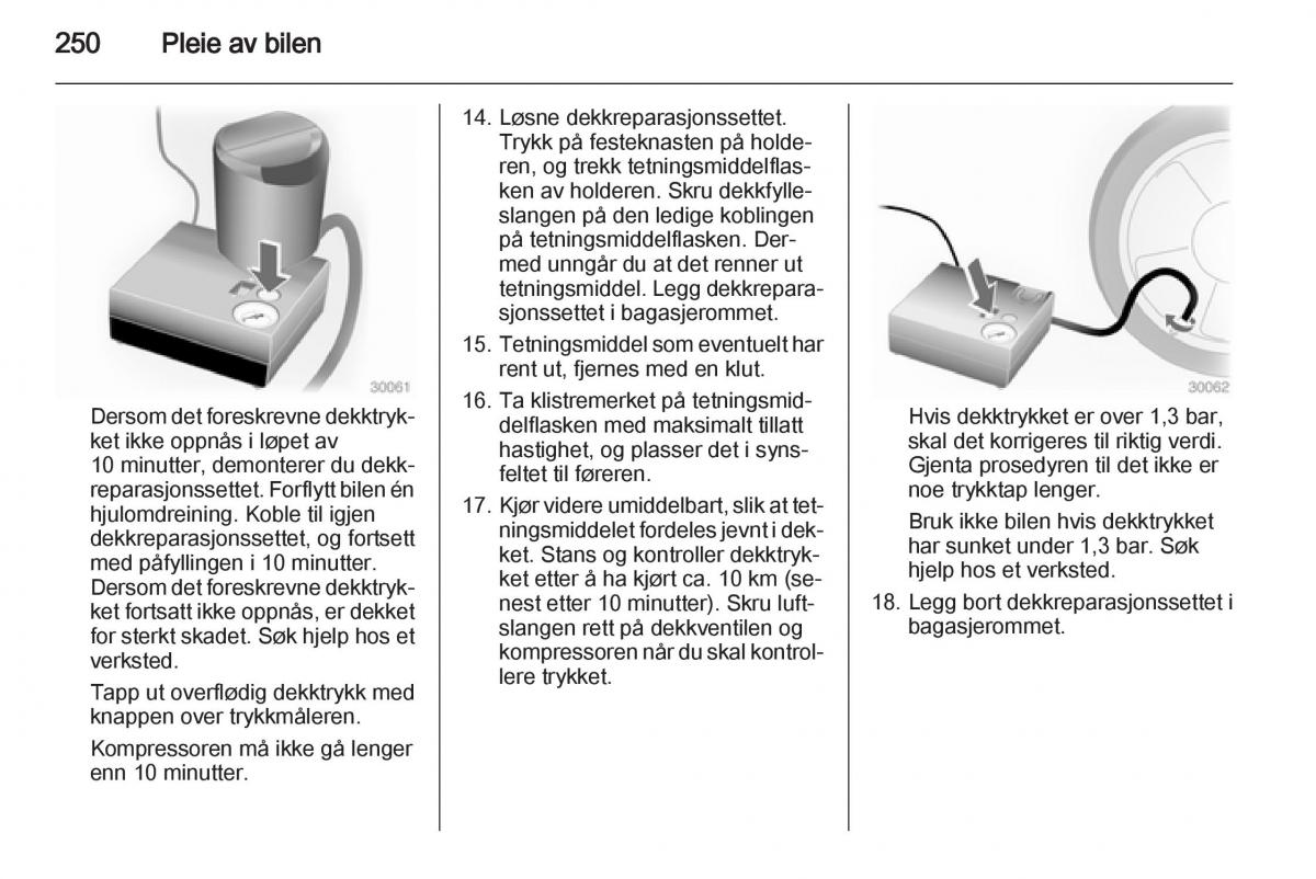 Opel Astra J IV 4 bruksanvisningen / page 252