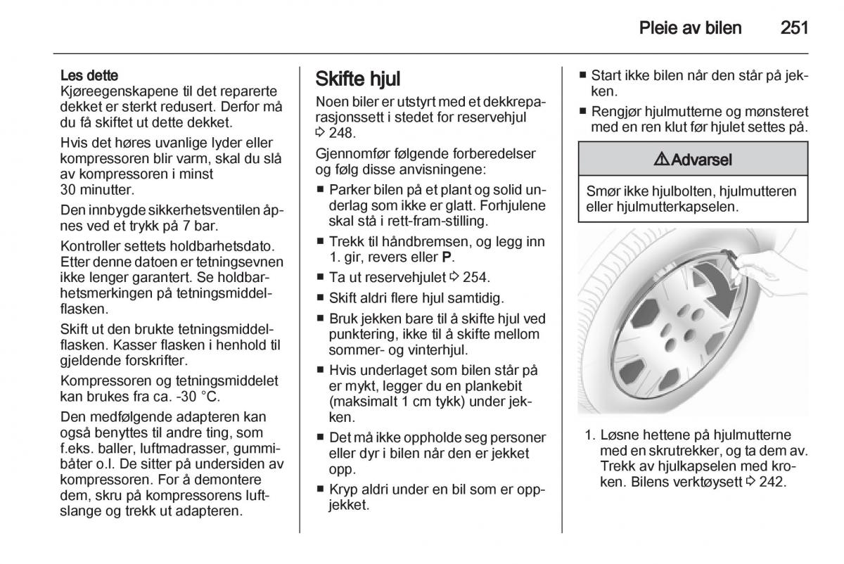 Opel Astra J IV 4 bruksanvisningen / page 253