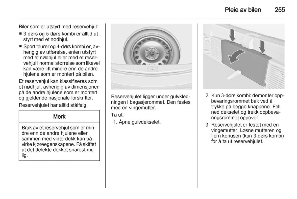 Opel Astra J IV 4 bruksanvisningen / page 257