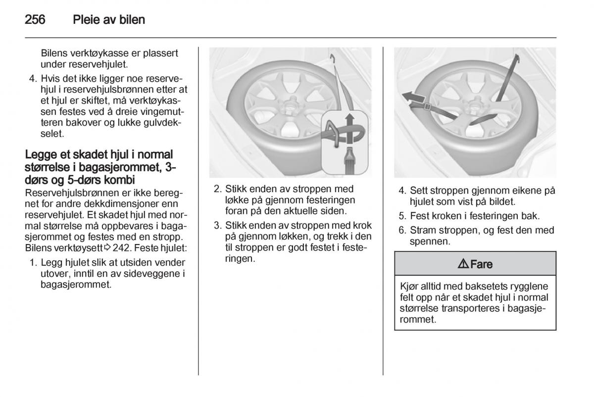 Opel Astra J IV 4 bruksanvisningen / page 258