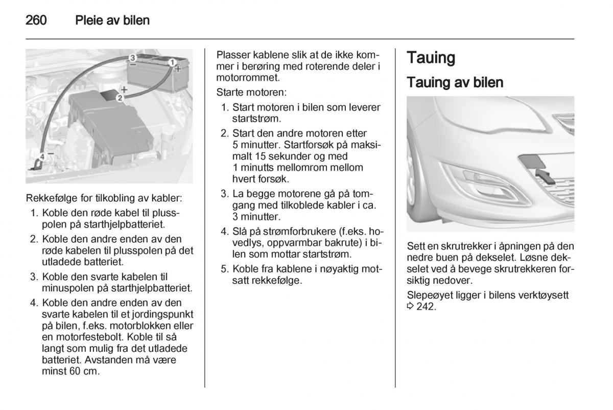 Opel Astra J IV 4 bruksanvisningen / page 262