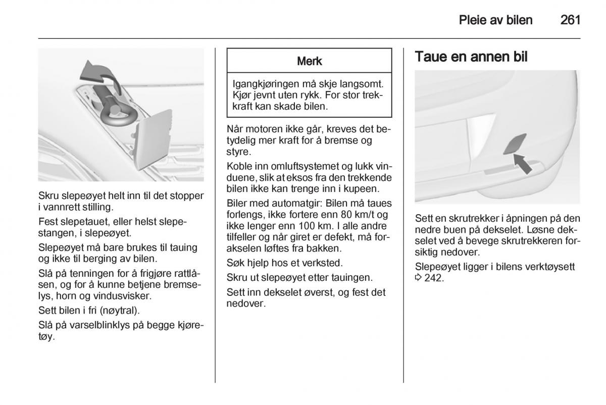 Opel Astra J IV 4 bruksanvisningen / page 263