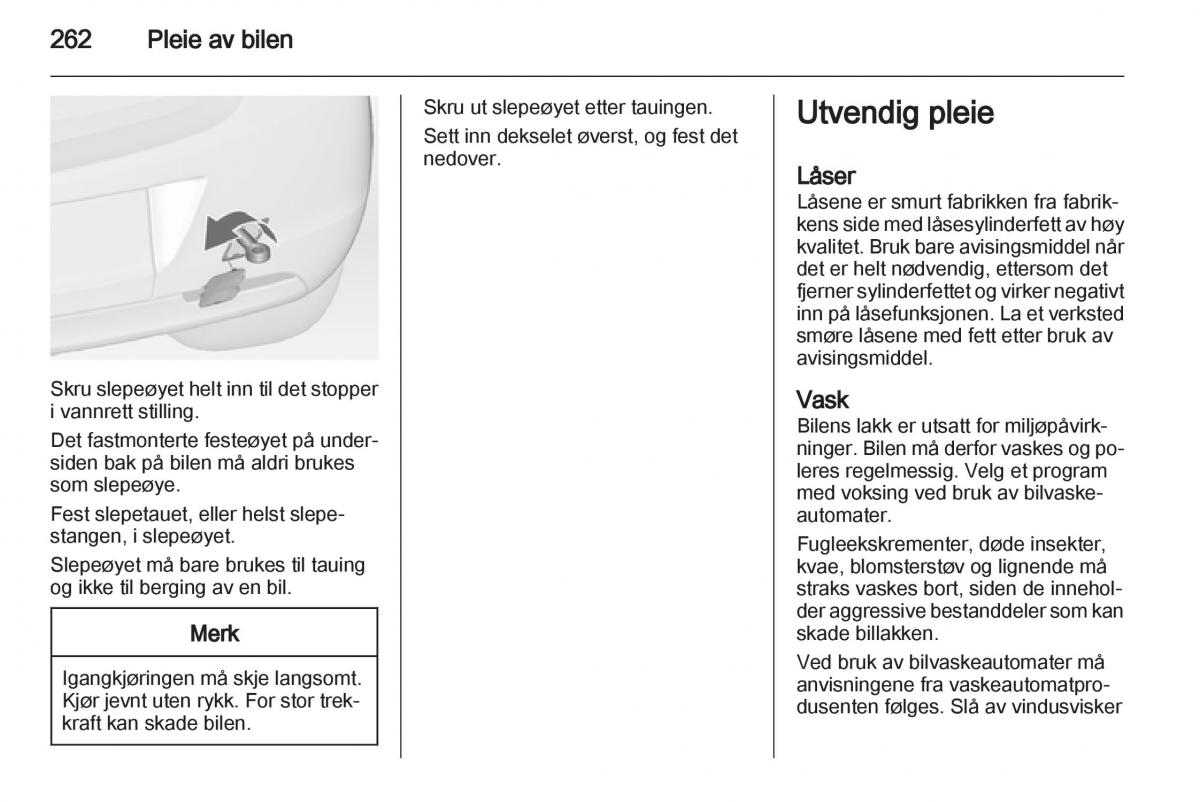 Opel Astra J IV 4 bruksanvisningen / page 264