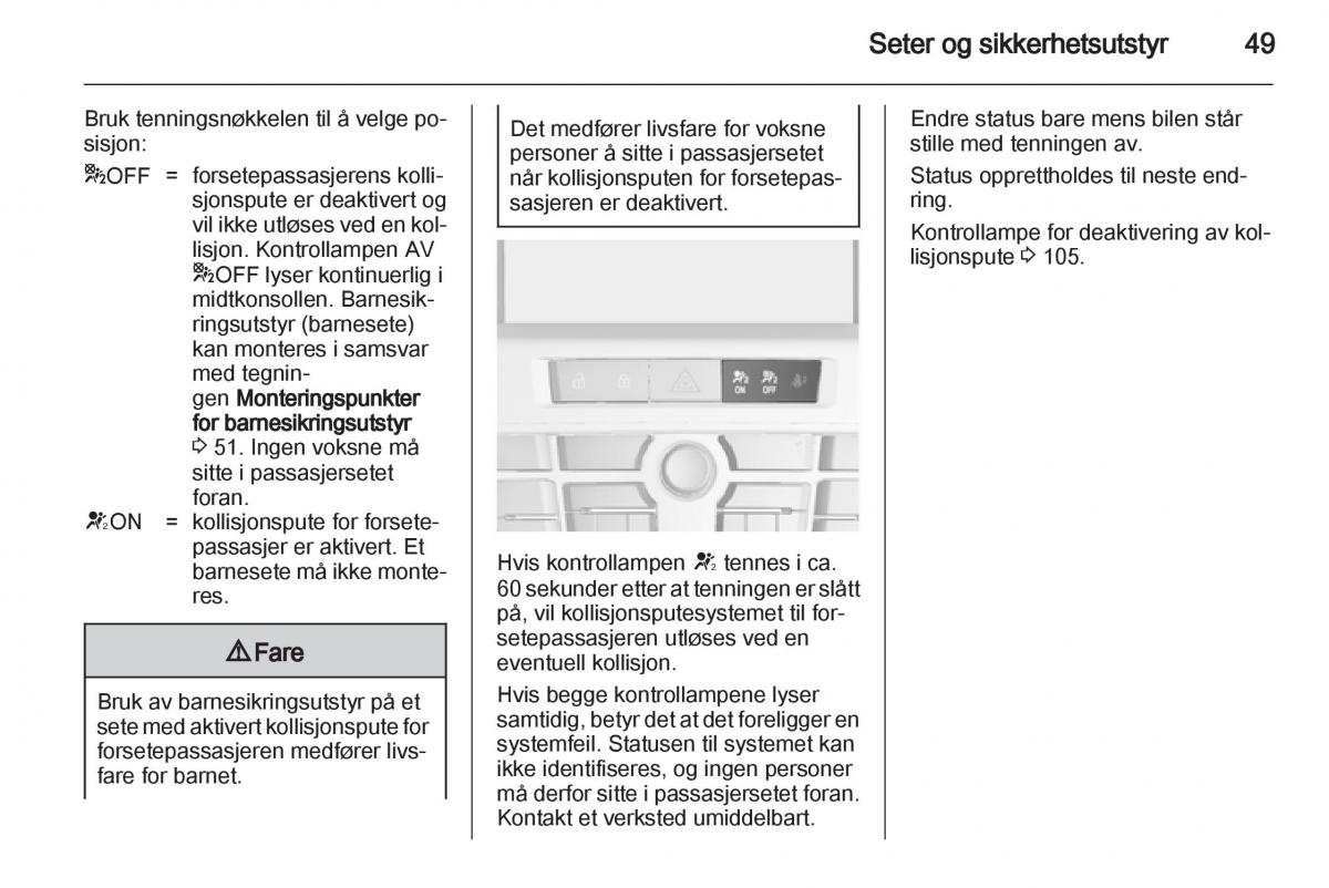 Opel Astra J IV 4 bruksanvisningen / page 51