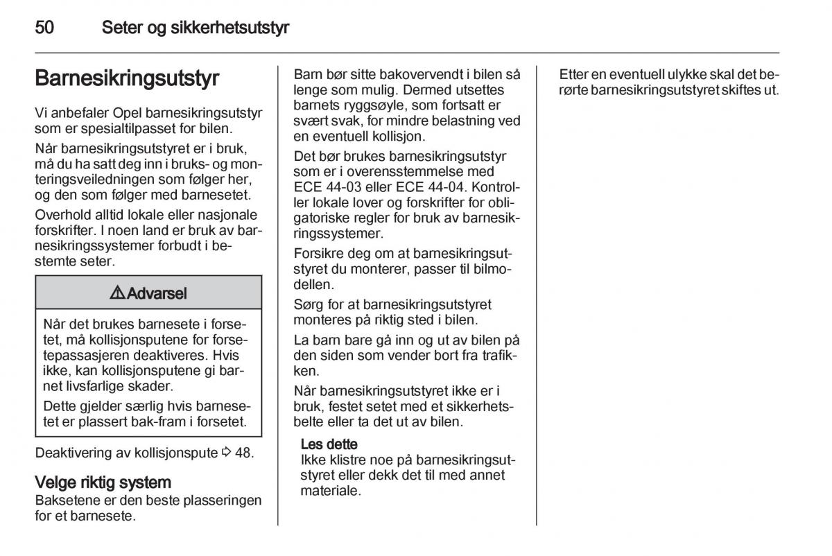 Opel Astra J IV 4 bruksanvisningen / page 52