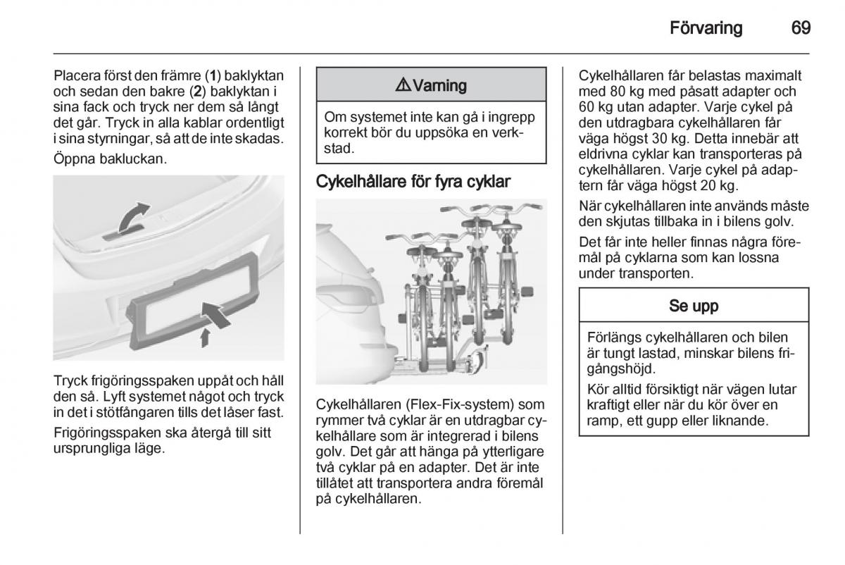 Opel Astra J IV 4 instruktionsbok / page 71