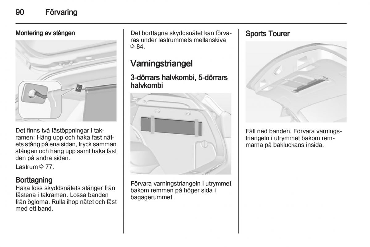 Opel Astra J IV 4 instruktionsbok / page 92