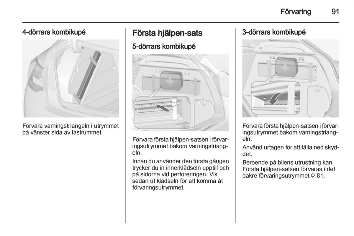 Opel Astra J IV 4 instruktionsbok / page 93