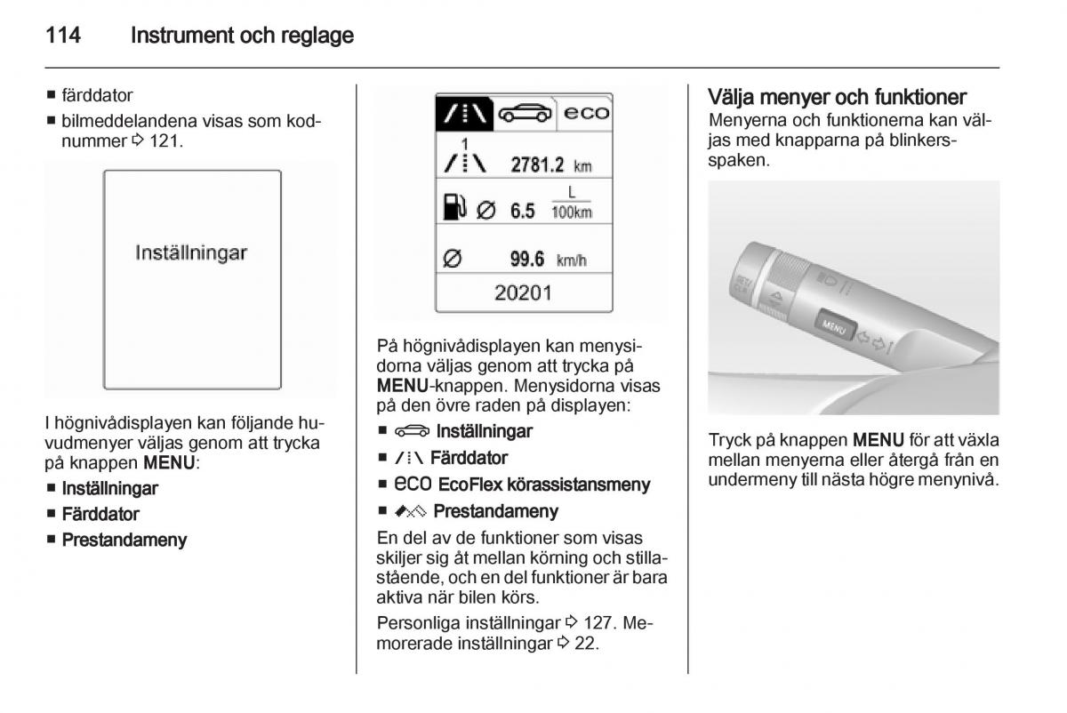 Opel Astra J IV 4 instruktionsbok / page 116