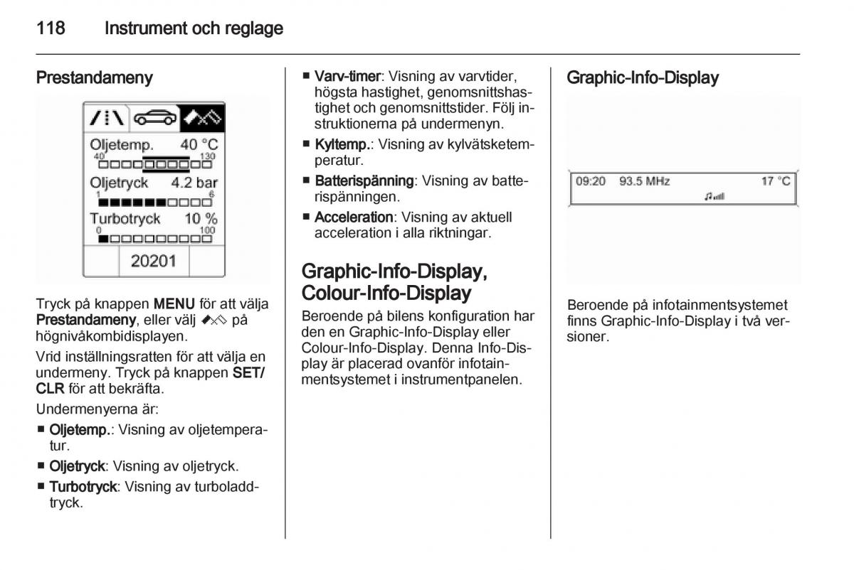 Opel Astra J IV 4 instruktionsbok / page 120