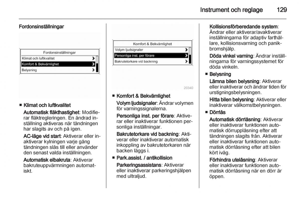 Opel Astra J IV 4 instruktionsbok / page 131