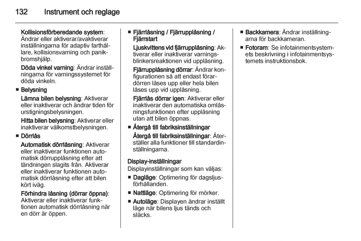 Opel Astra J IV 4 instruktionsbok / page 134