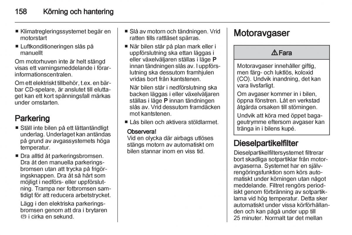 Opel Astra J IV 4 instruktionsbok / page 160