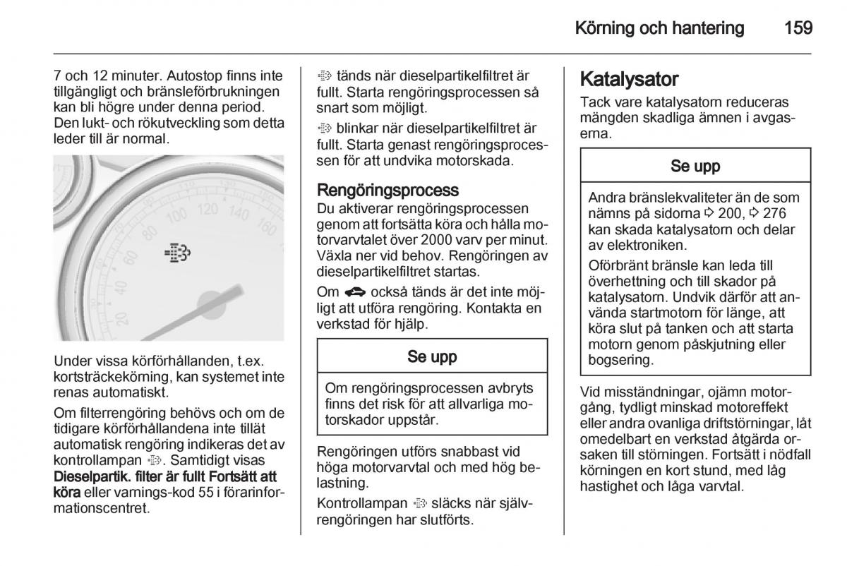 Opel Astra J IV 4 instruktionsbok / page 161