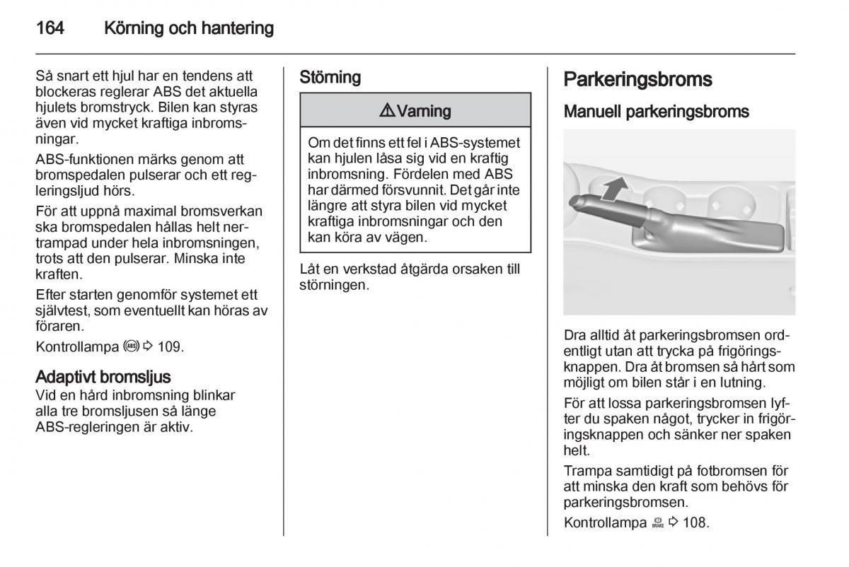 Opel Astra J IV 4 instruktionsbok / page 166