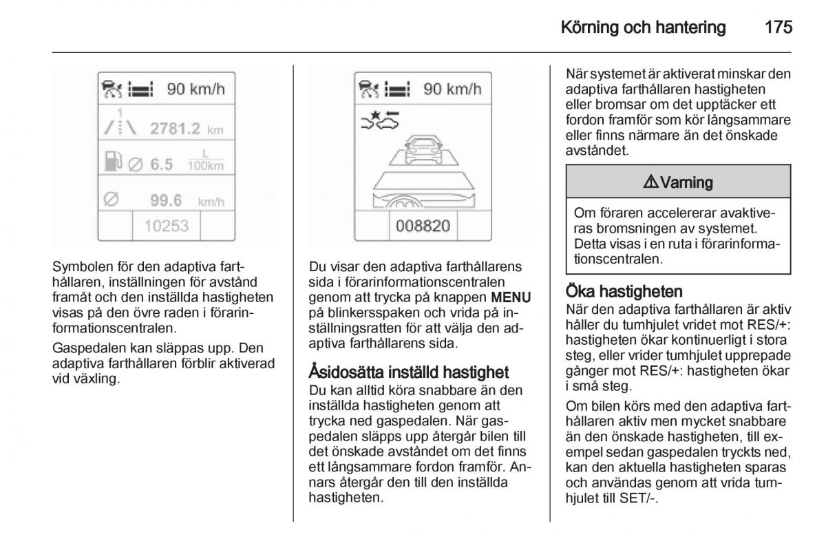 Opel Astra J IV 4 instruktionsbok / page 177