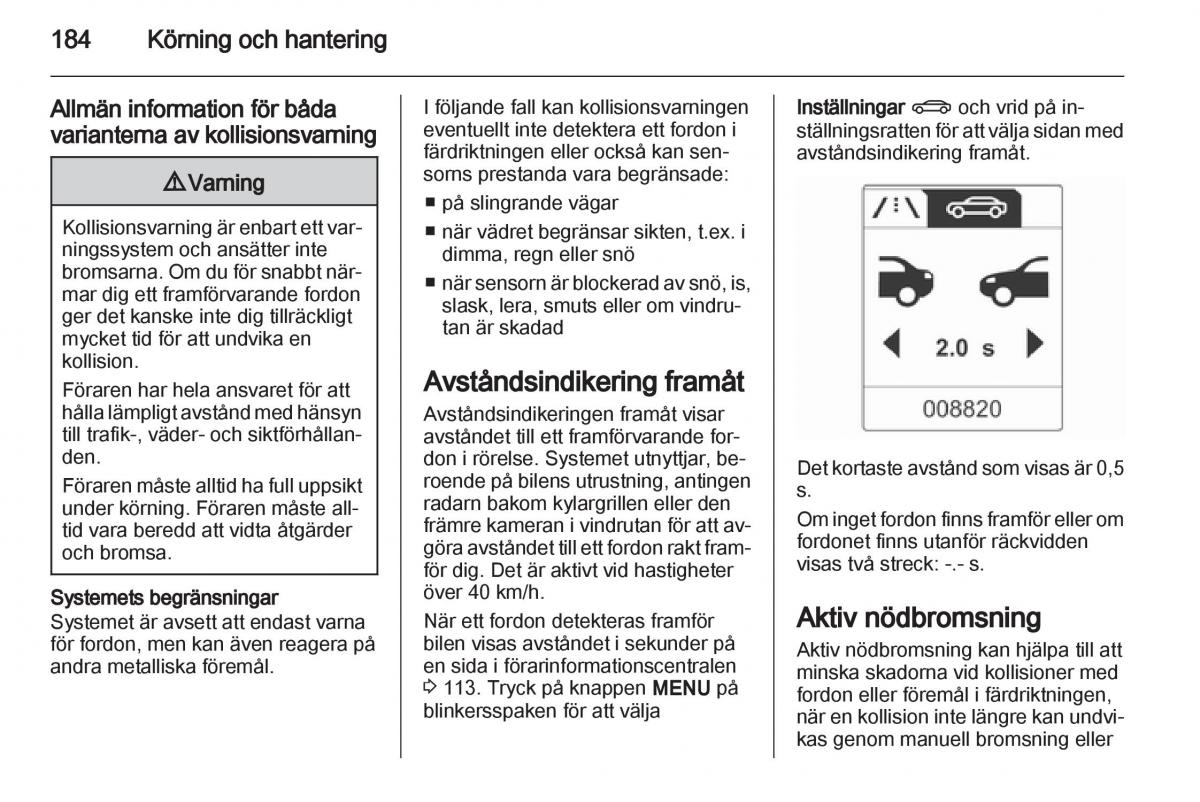 Opel Astra J IV 4 instruktionsbok / page 186