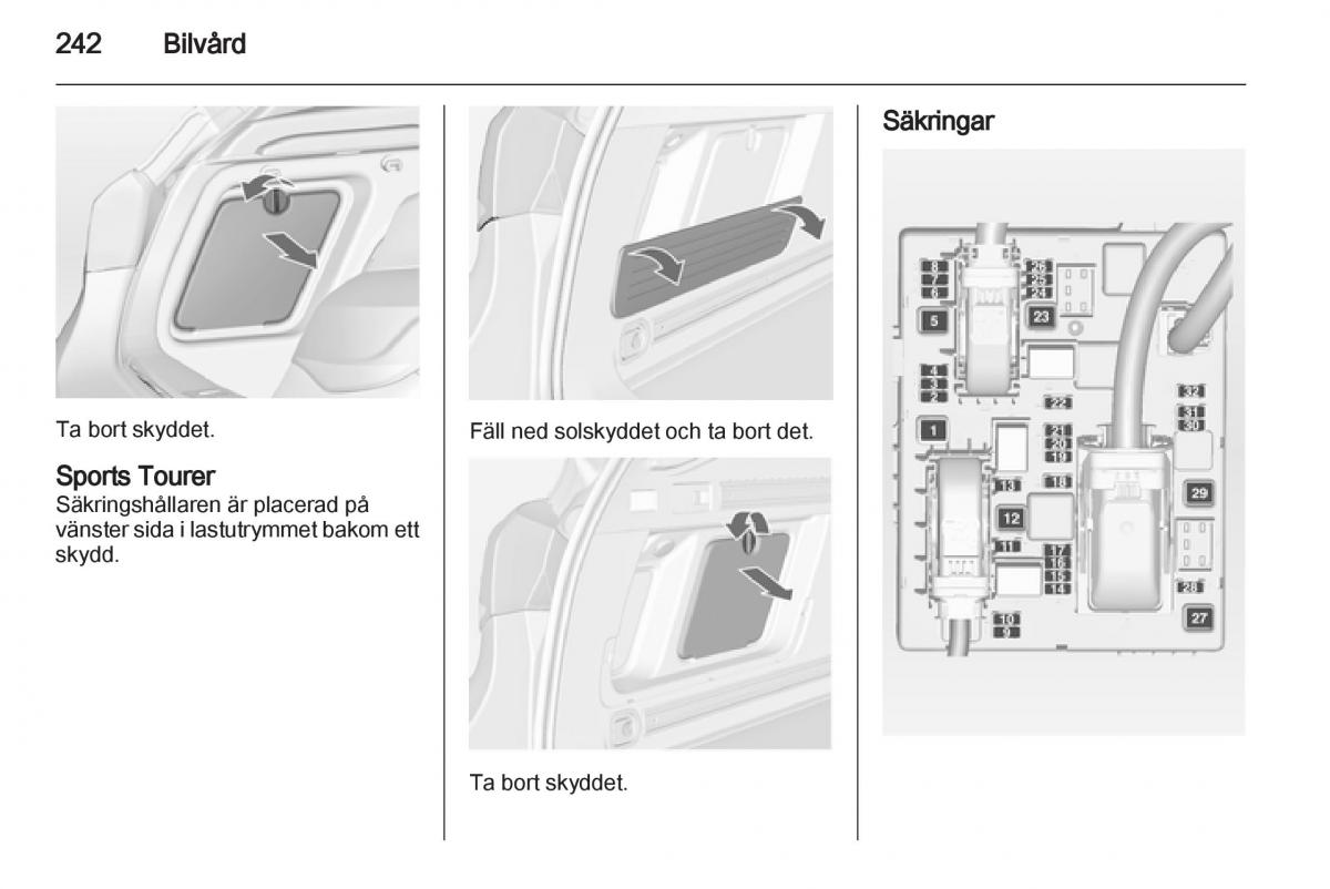 Opel Astra J IV 4 instruktionsbok / page 244