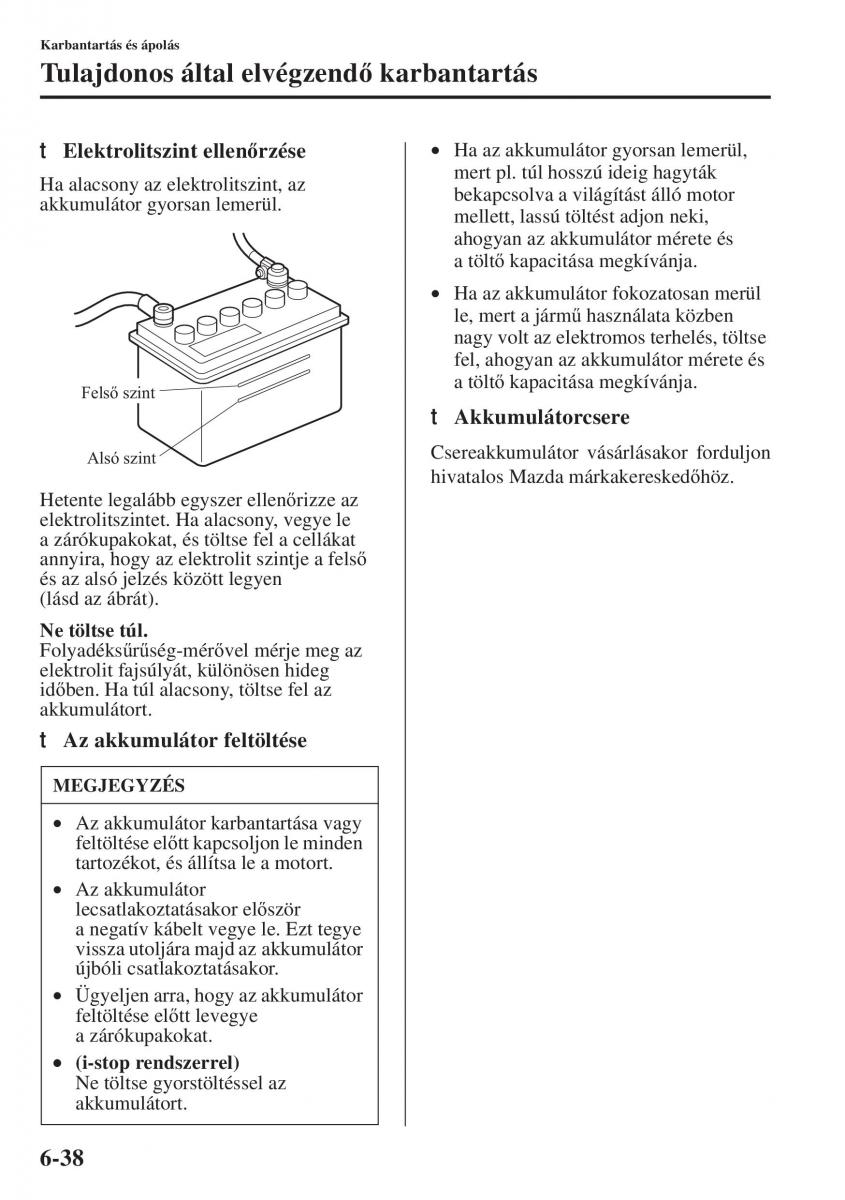 Mazda 6 III Kezelesi utmutato / page 606