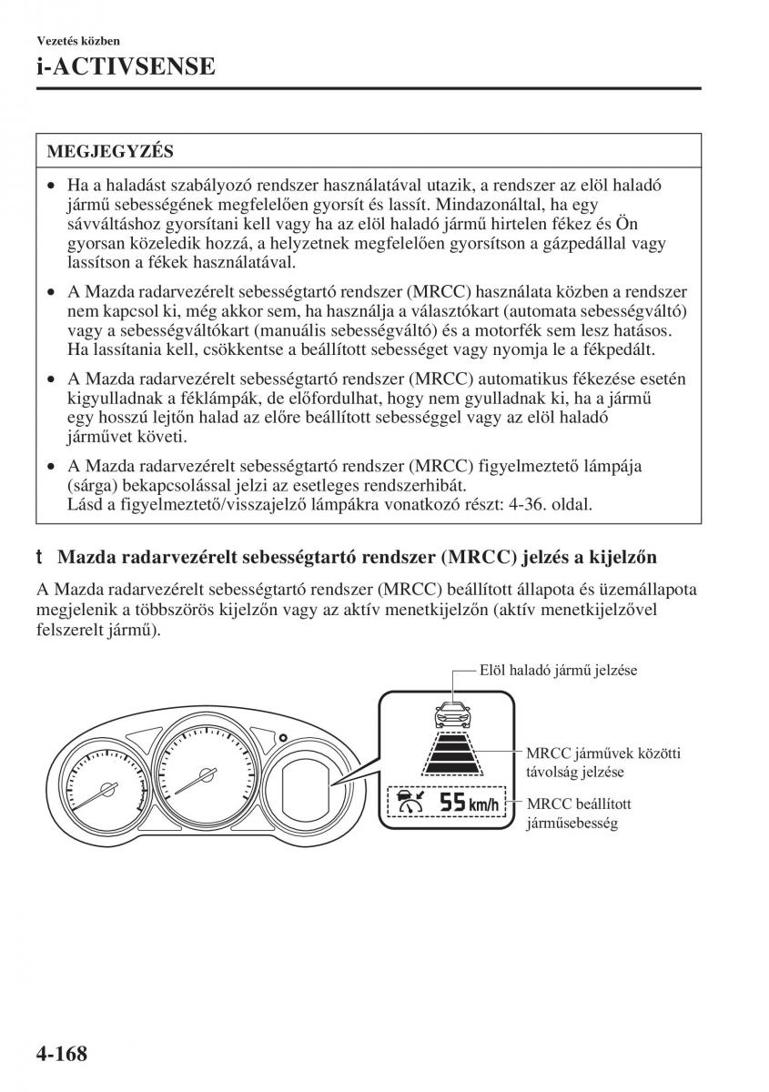 Mazda 6 III Kezelesi utmutato / page 326