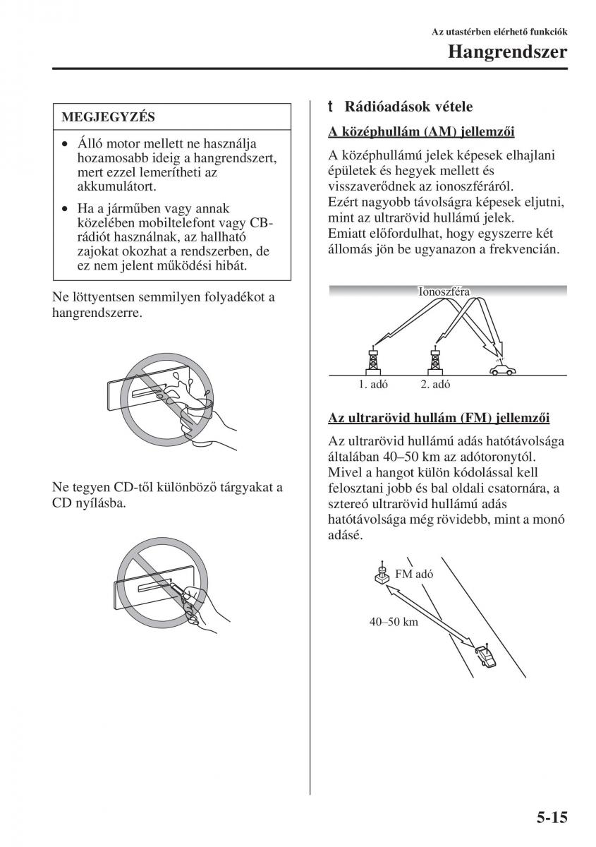 Mazda 6 III Kezelesi utmutato / page 423