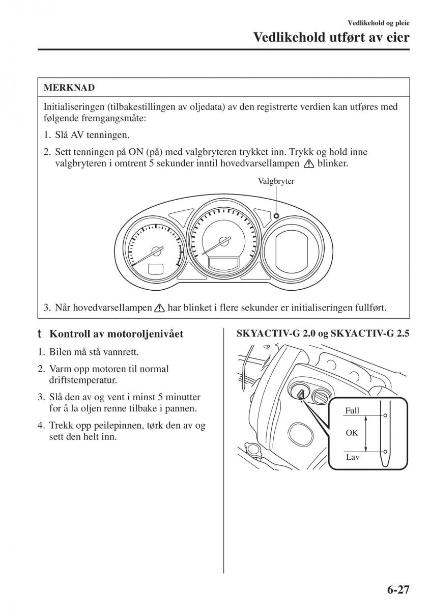 Mazda 6 III bruksanvisningen / page 595