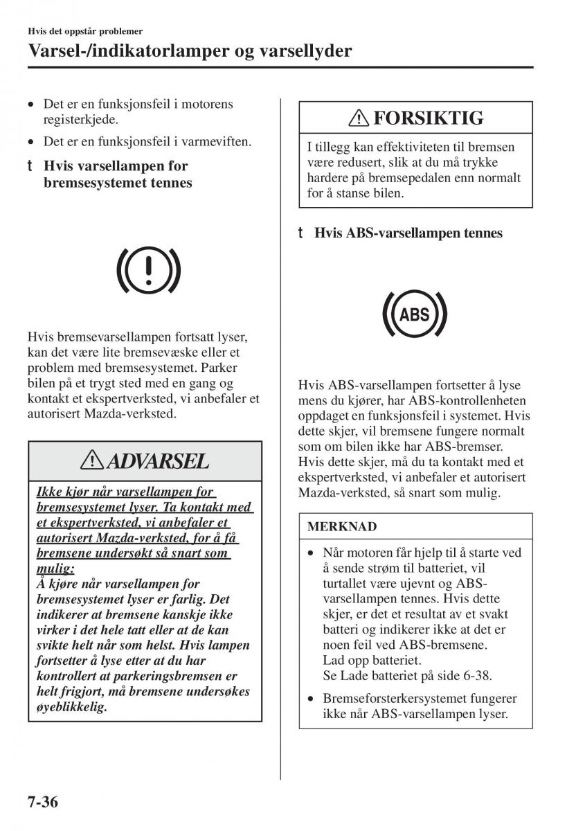 Mazda 6 III bruksanvisningen / page 682