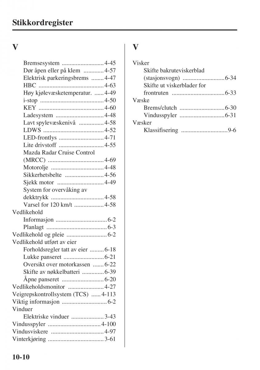 Mazda 6 III bruksanvisningen / page 762