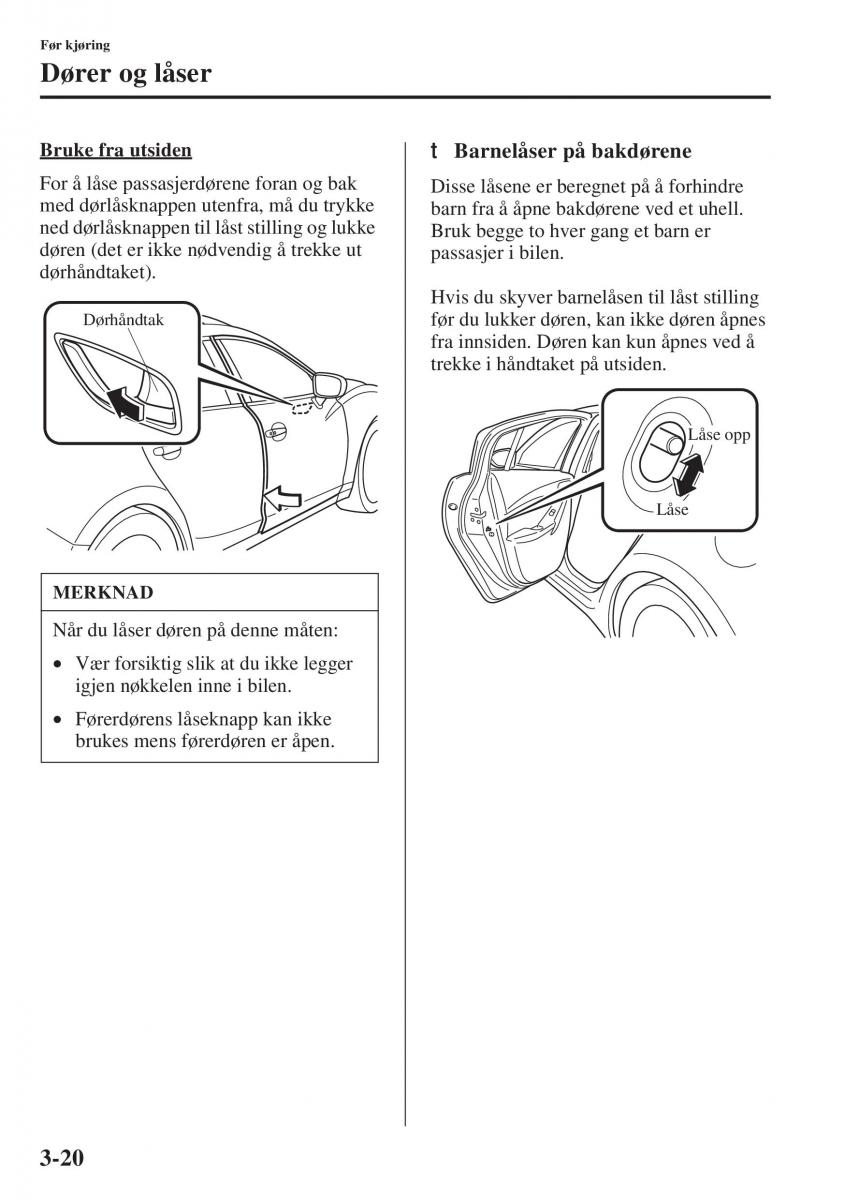 Mazda 6 III bruksanvisningen / page 100