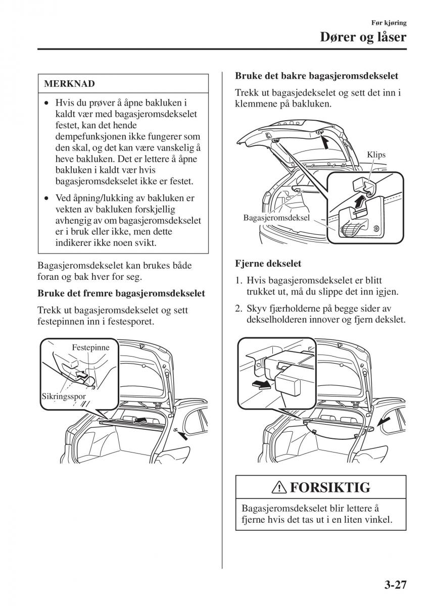 Mazda 6 III bruksanvisningen / page 107