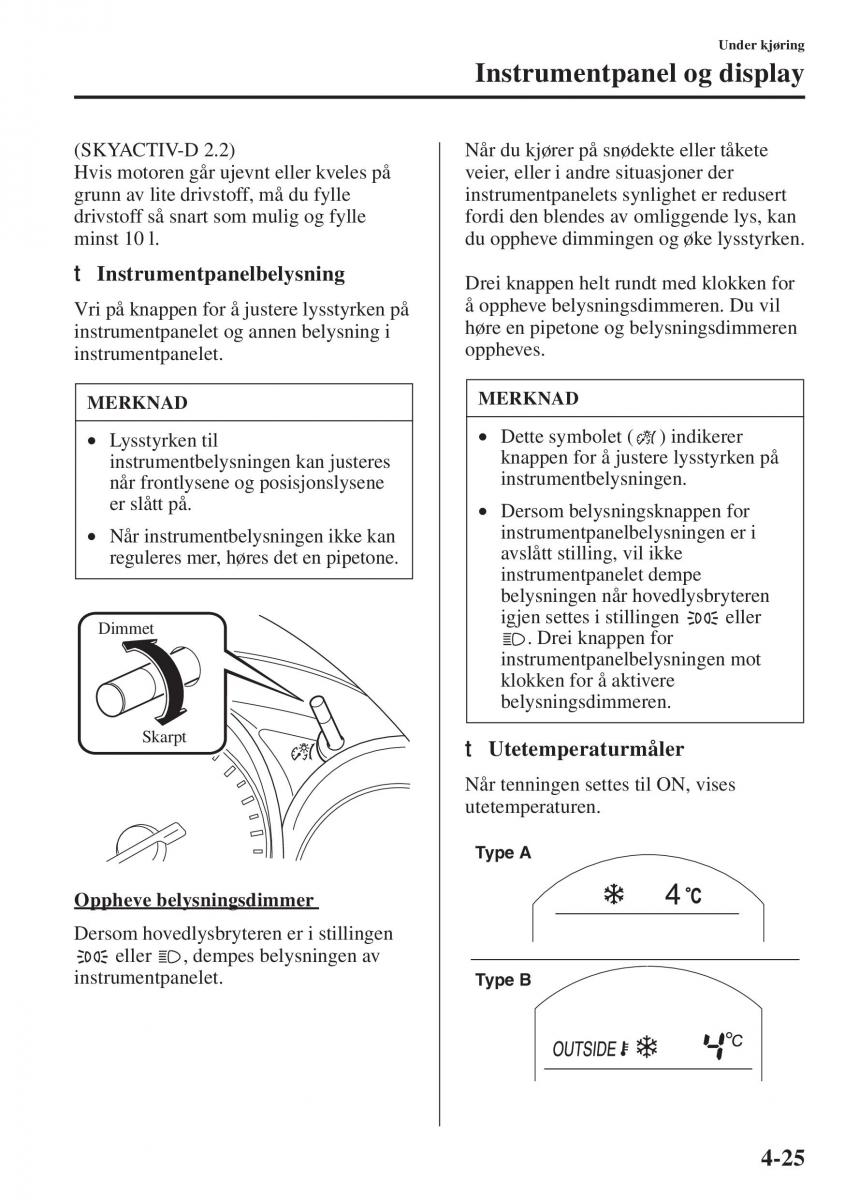 Mazda 6 III bruksanvisningen / page 183