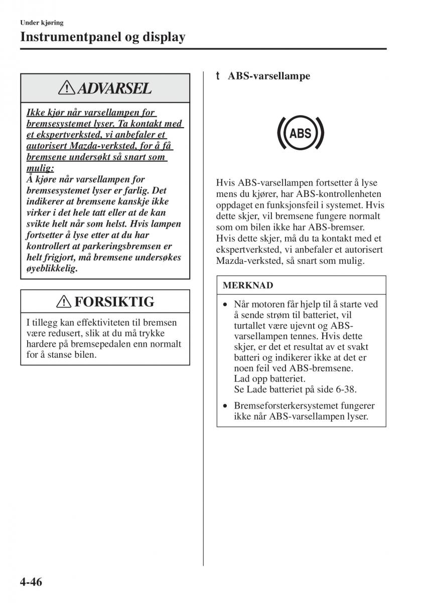 Mazda 6 III bruksanvisningen / page 204