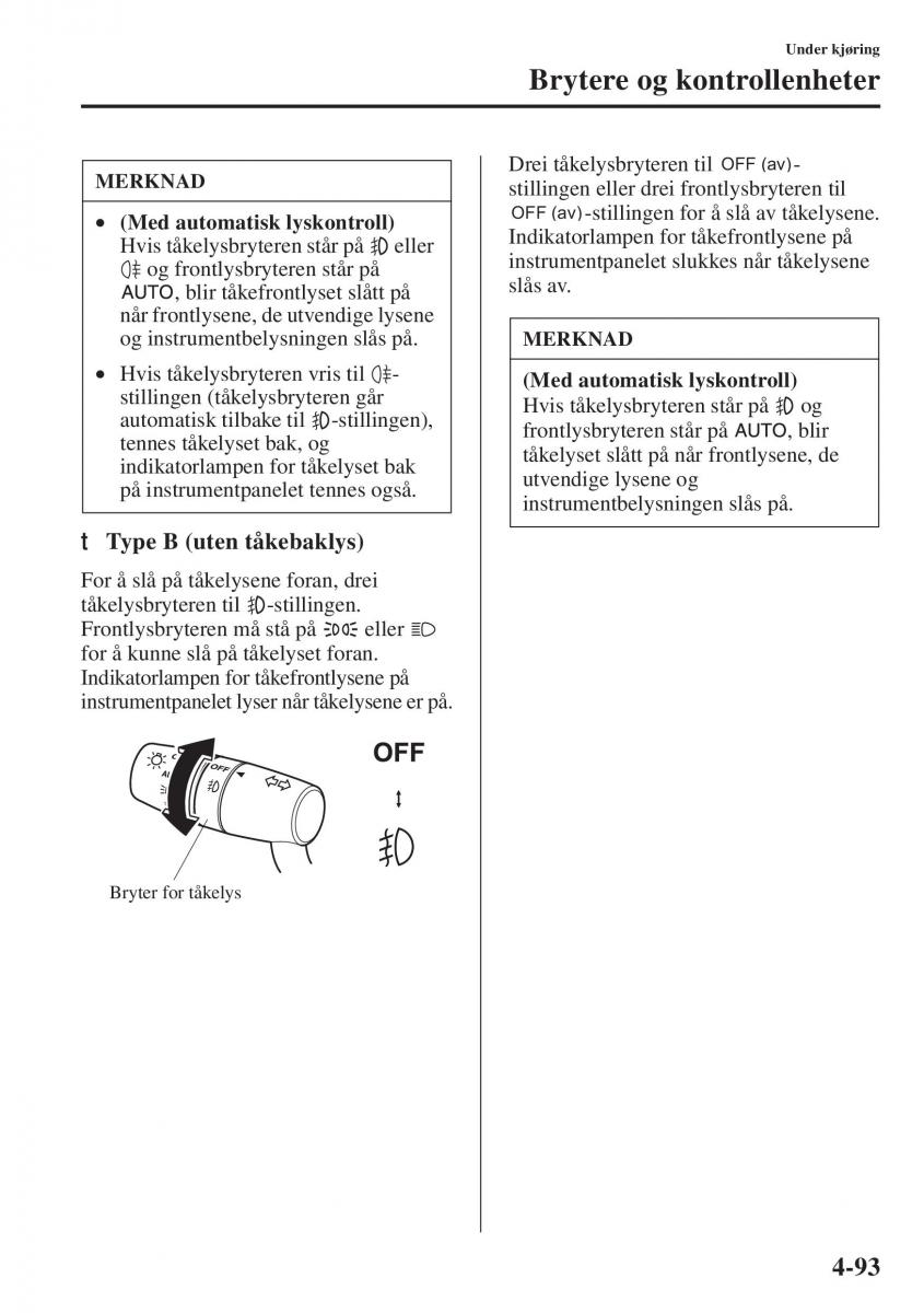 Mazda 6 III bruksanvisningen / page 251