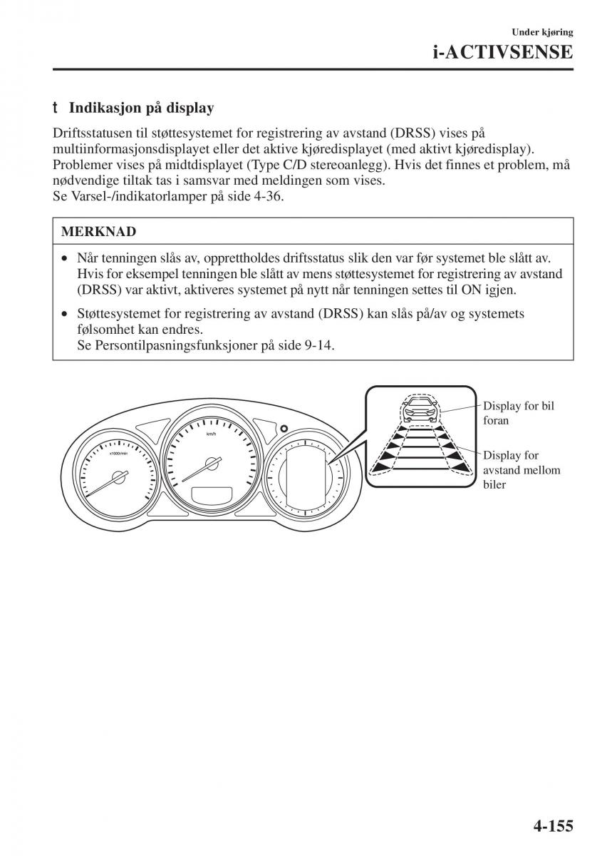 Mazda 6 III bruksanvisningen / page 313