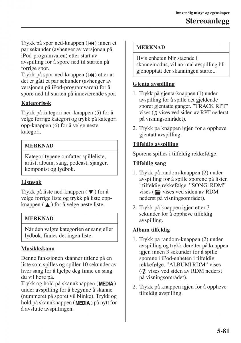 Mazda 6 III bruksanvisningen / page 489