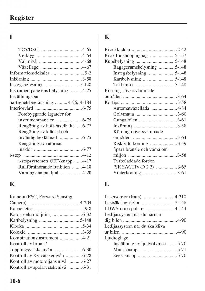 Mazda 6 III instruktionsbok / page 758